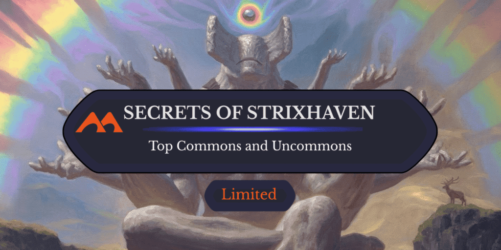 The Best Commons and Uncommons By Color for Secrets of Strixhaven Draft