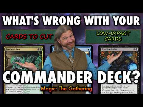 What's Wrong With Your Commander Deck? | Magic: The Gathering Tips For Better Deckbuilding