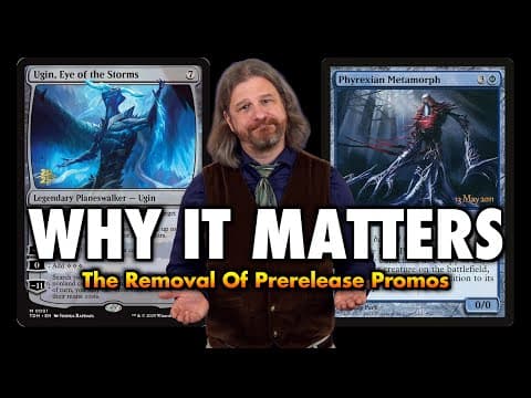 Why It Matters: On The Removal Of Prerelease Promos from Magic: The Gathering