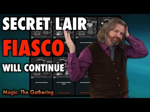 Secret Lair Fiascos Will Continue in Magic: The Gathering