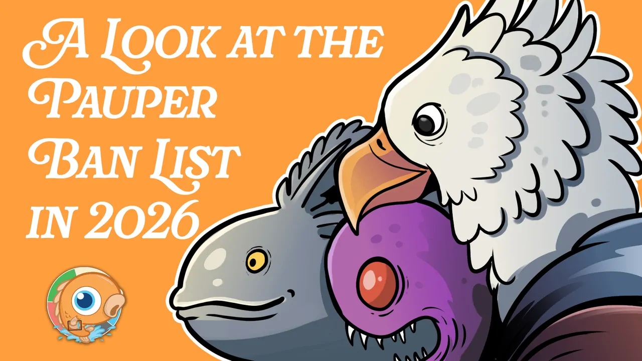 The Power of Pauper: A Look at the Pauper Ban List in 2026