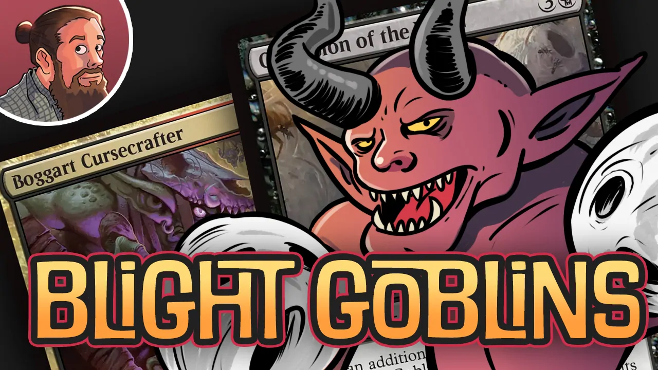 Budget Magic: $25 Blight Goblins (Lorwyn Eclipsed Standard)
